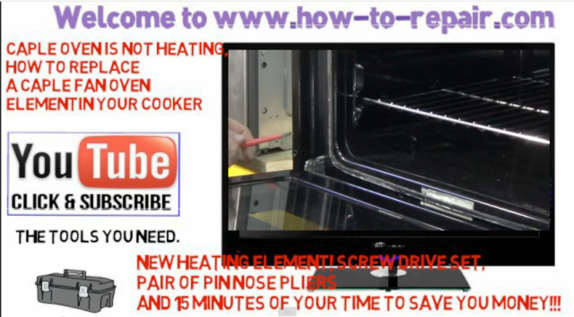 How to replace a fan oven element on Caple, Cuisina, Gorenje, Necht, Sarena, Wren ovens or cookers