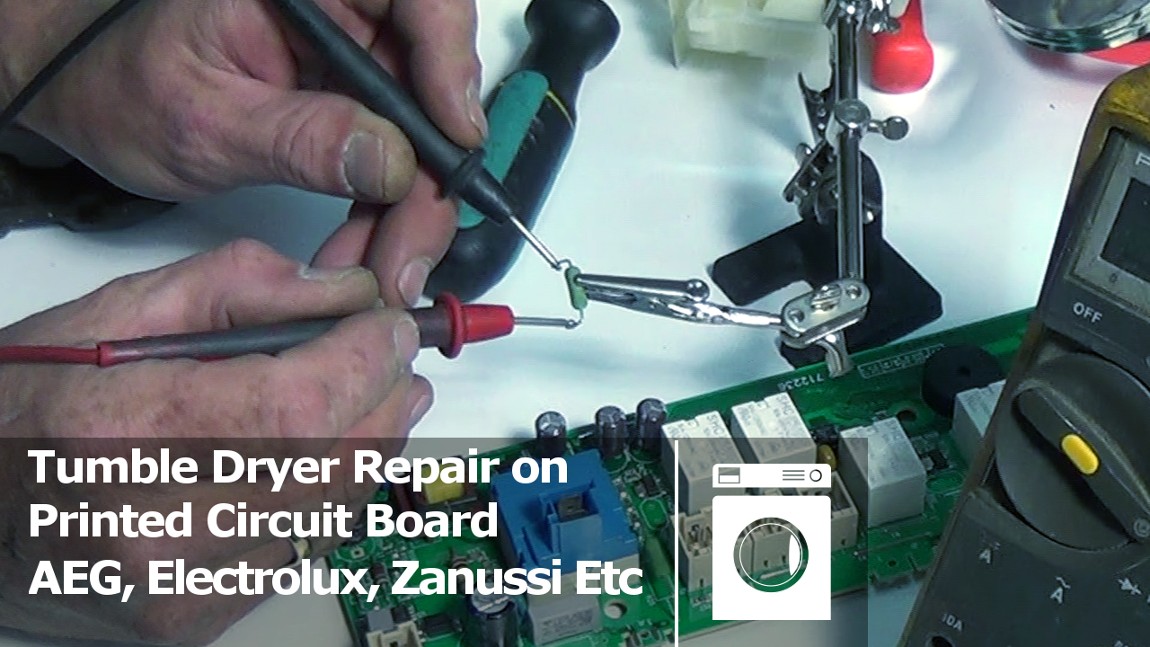 Printed Circuit Board Repairs for Tumble dryers AEG, Electrolux, Zanussi Etc