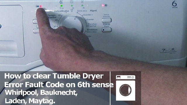 Whirlpool tumble dryer 6th sense error code how to clear
