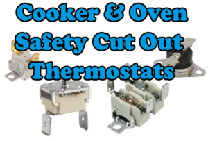 Oven & Cooker Safety thermal cut-outs