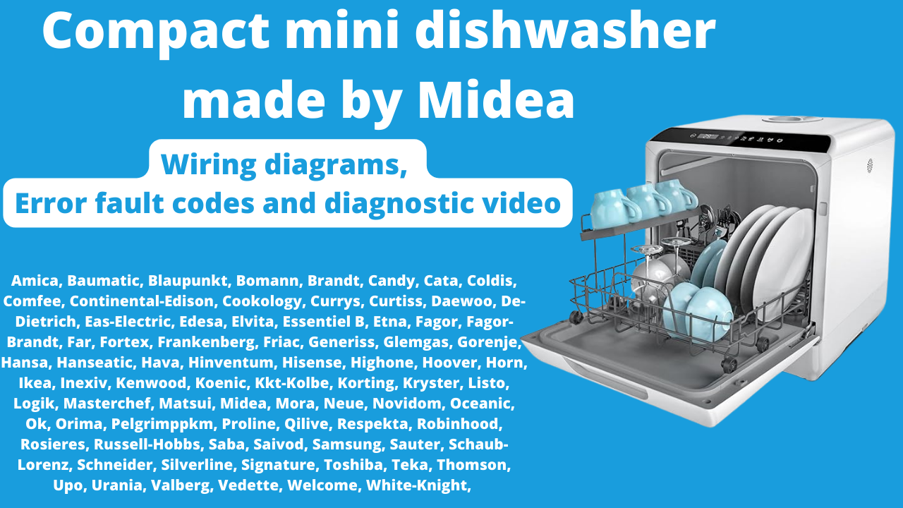 Mini compact dishwasher made by Midea Full video on workshop manual and complete part list + wiring diagram & diagnostics