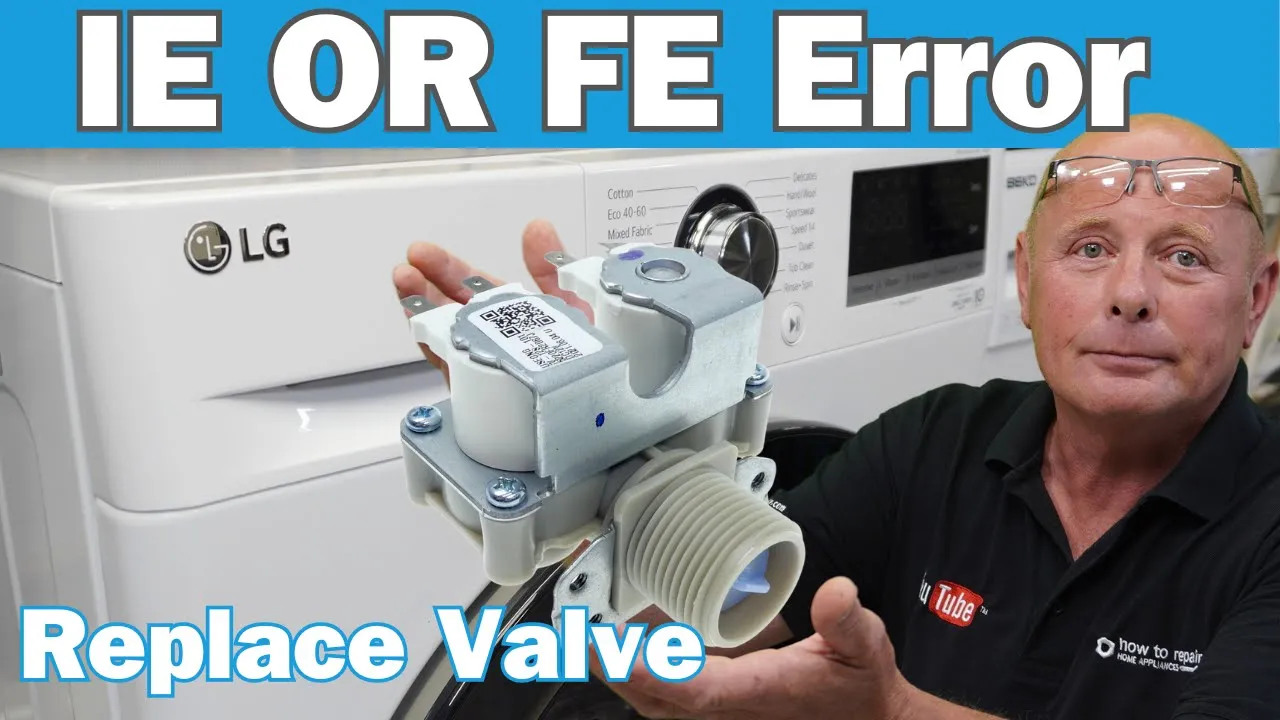 LG Washing Machine FE or IE Error Code | How to Replace Solenoid Water Valve 5220FR1251G or 5220FR2067J