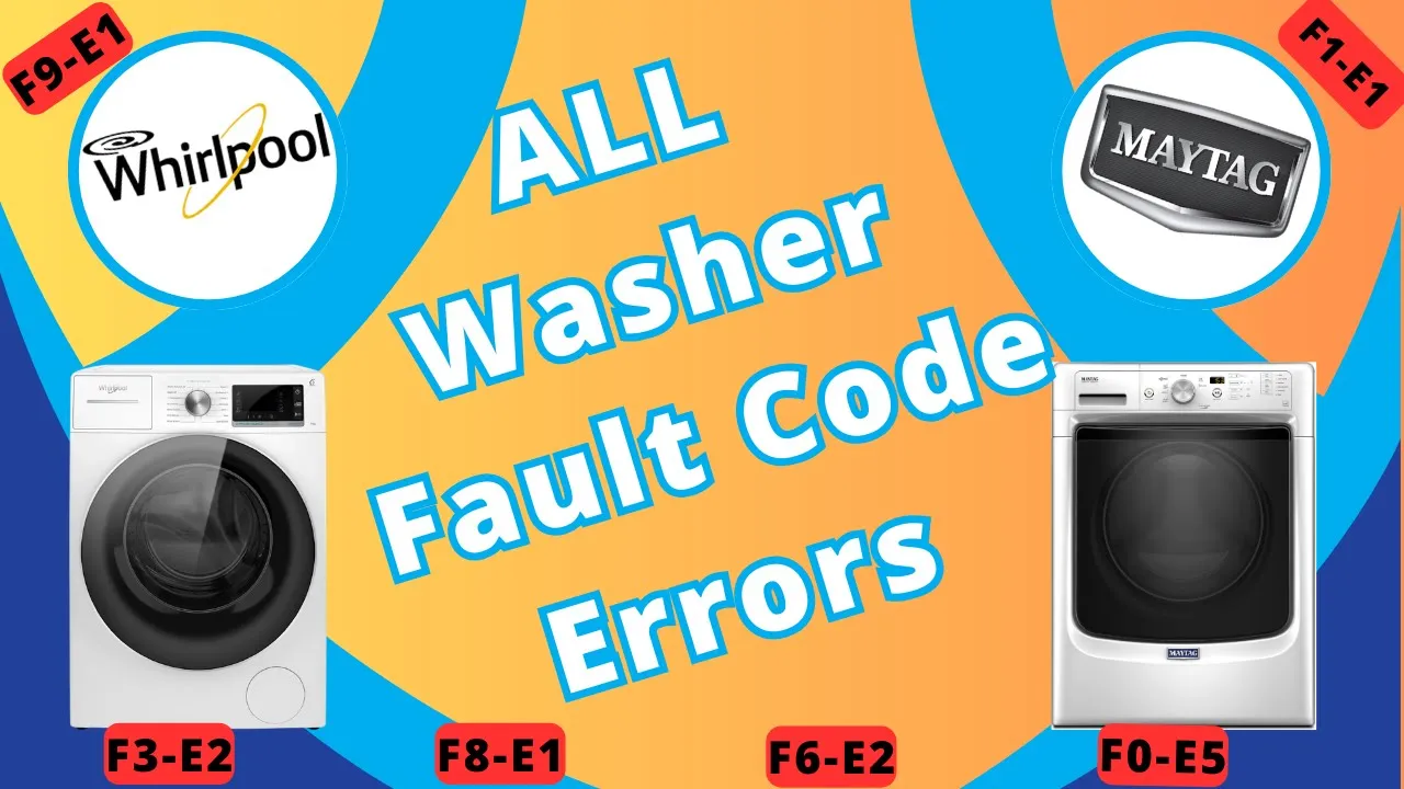 Whirlpool & Maytag 6th Sense Washing Machine Error Codes & Fault