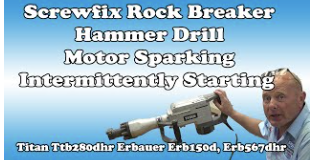 Screwfix Titan TTB280DHR Concrete Breaker Hammer Drill Sparking & Intermittently Starting